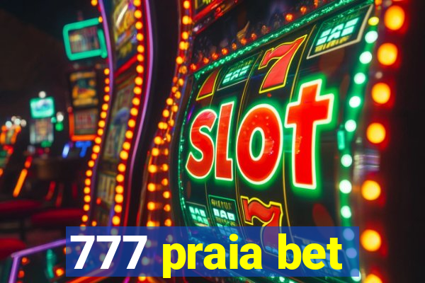 777 praia bet